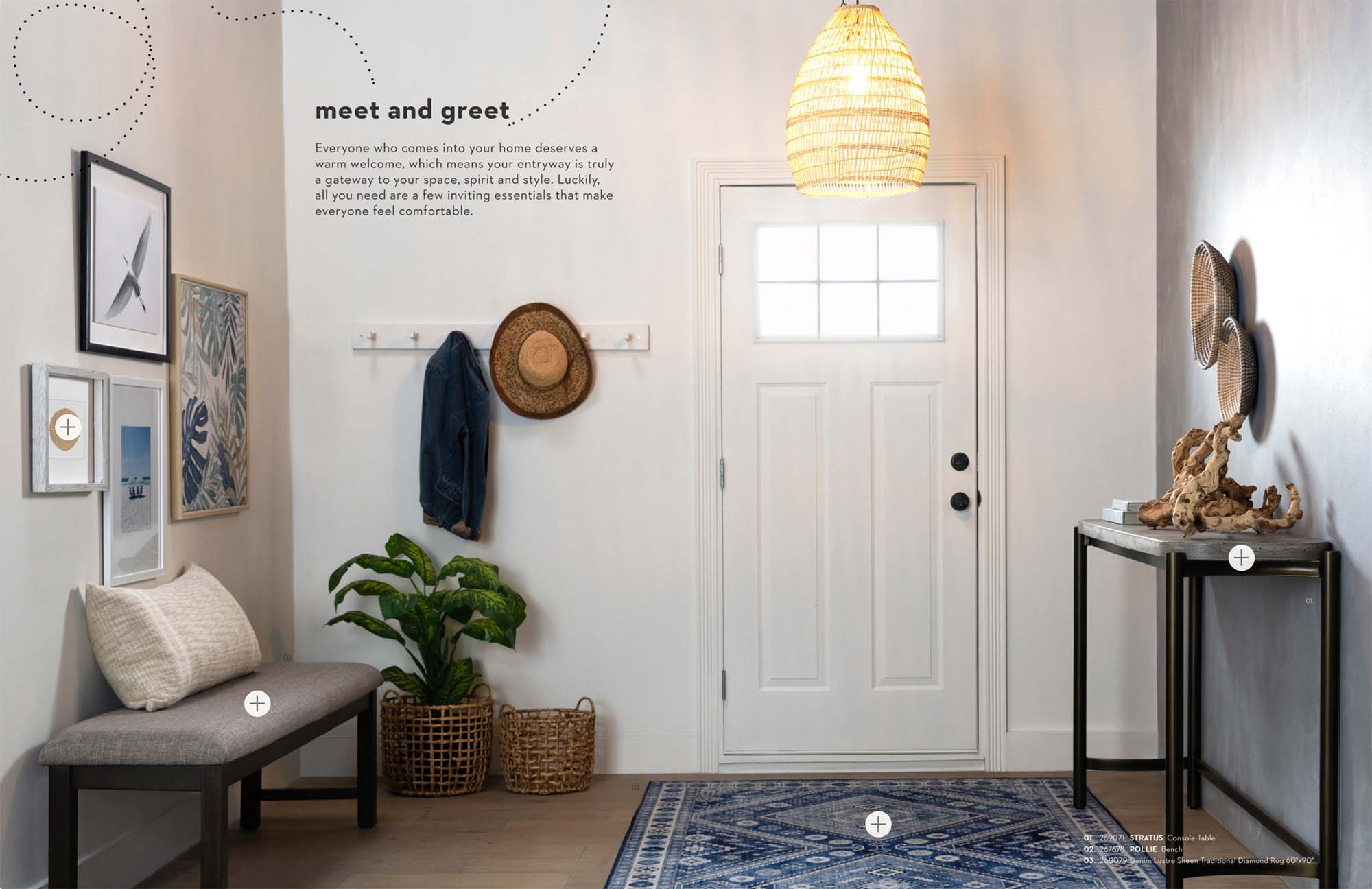 Living Spaces Catalog about entryways with copy such as: Everyone who comes into your home deserves a warm welcome.